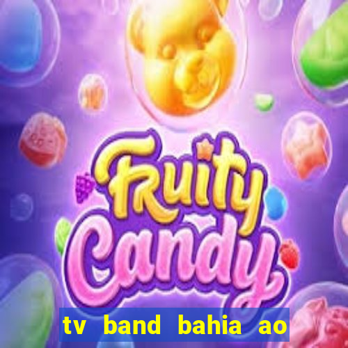 tv band bahia ao vivo online